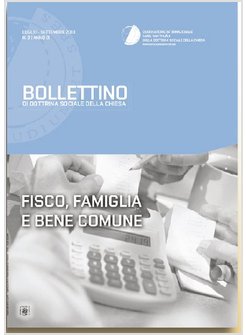 FISCO, FAMIGLIA E BENE COMUNE