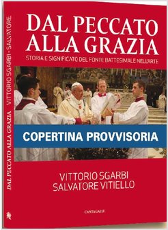 DAL PECCATO ALLA GRAZIA