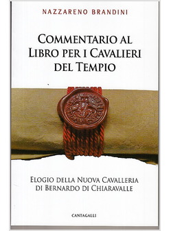 COMMENTARIO AL LIBRO PER I CAVALIERI DEL TEMPIO