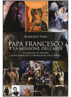 PAPA FRANCESCO E LA MISSIONE DELL'ARTE