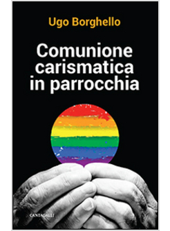 COMUNIONE CARISMATICA IN PARROCCHIA