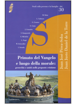 PRIMATO DEL VANGELO E LUOGO DELLA MORALE: GERARCHIA E UNITA' NELLA PROPOSTA CRIS