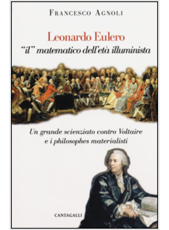 LEONARDO EULERO IL MATEMATICO DELL'ETA' ILLUMINISTA