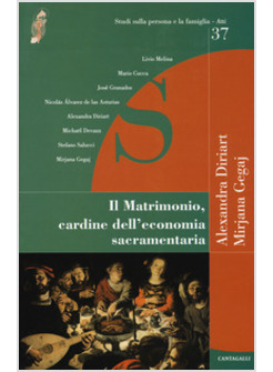 MATRIMONIO CARDINE DELL'ECONOMIA SACRAMENTARIA
