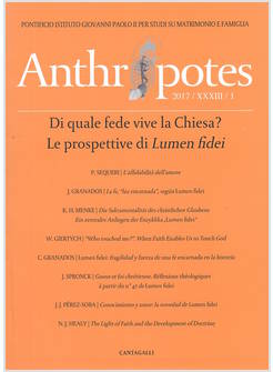 ANTHROPOTES 2017 XXXIII-1. DI QUALE FEDE VIVE LA CHIESA?