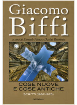 COSE NUOVE E COSE ANTICHE. SCRITTI (1967-1975)