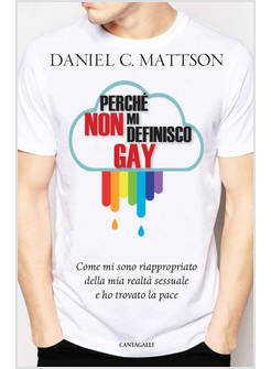 PERCHE' NON MI DEFINISCO GAY