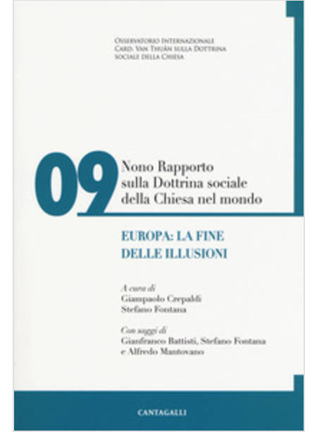 NONO RAPPORTO SULLA DOTTRINA SOCIALE DELLA CHIESA NEL MONDO. VOLUME 9