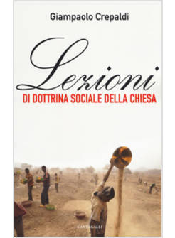 LEZIONI DI DOTTRINA SOCIALE DELLA CHIESA