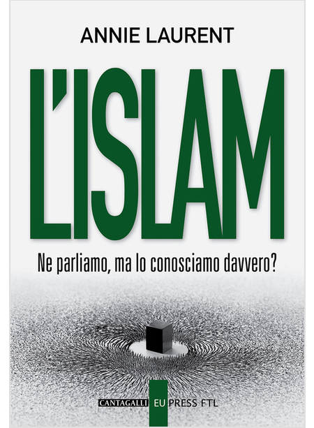 L'ISLAM NE PARLIAMO, MA LO CONOSCIAMO DAVVERO?