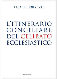L'ITINERARIO CONCILIARE DEL CELIBATO ECCLESIASTICO