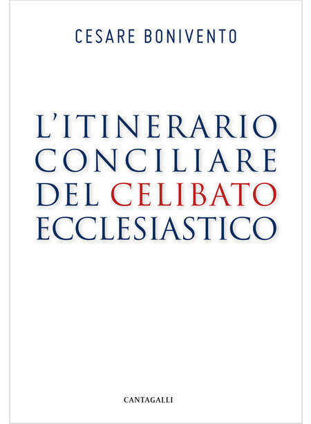 L'ITINERARIO CONCILIARE DEL CELIBATO ECCLESIASTICO