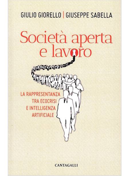 SOCIETA' APERTA E LAVORO