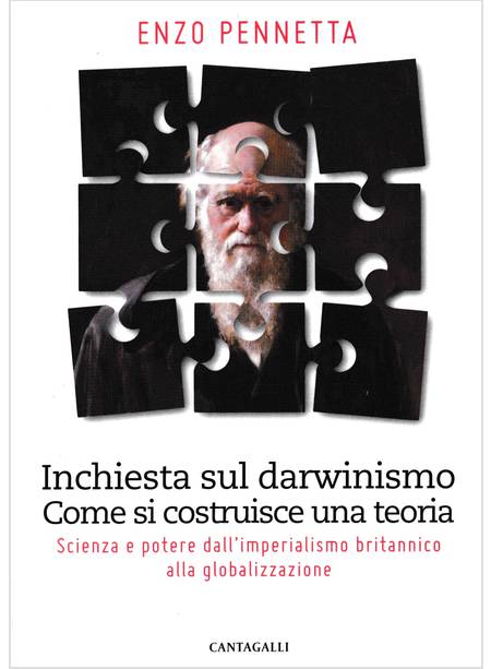 INCHIESTA SUL DARWINISMO COME SI COSTRUISCE UNA TEORIA SCIENZA E POTERE