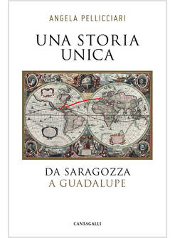 UNA STORIA UNICA DA SARAGOZZA A GUADALUPE