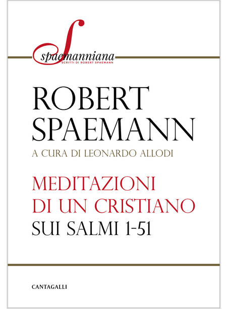 MEDITAZIONI DI UN CRISTIANO SUI SALMI 1-51