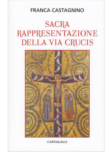 SACRA RAPPRESENTAZIONE DELLA VIA CRUCIS