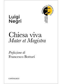 CHIESA VIVA MATER ET MAGISTRA