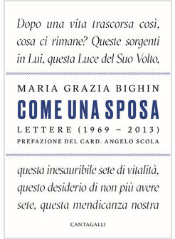COME UNA SPOSA LETTERE (1969-2013)