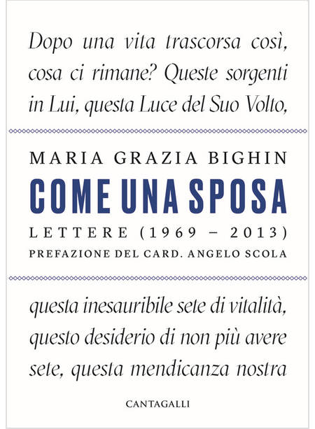 COME UNA SPOSA LETTERE (1969-2013)