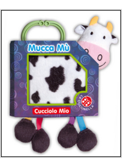 MUCCA MU'. CUCCIOLO MIO