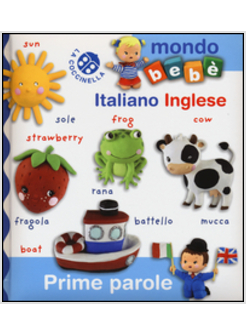 PRIME PAROLE ITALIANO INGLESE. MONDO BEBE'
