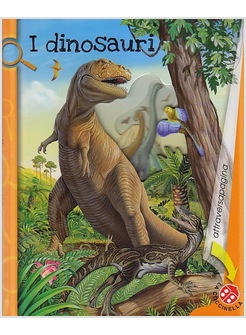 I DINOSAURI 