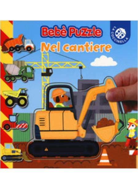 NEL CANTIERE. BEBE' PUZZLE. EDIZ. A COLORI