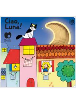 CIAO, LUNA!