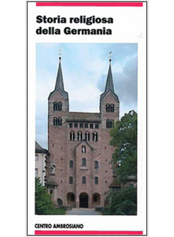 STORIA RELIGIOSA DELLA GERMANIA
