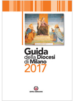 GUIDA DELLA DIOCESI DI MILANO 2017