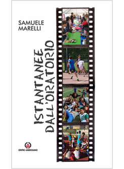 ISTANTANEE DALL'ORATORIO