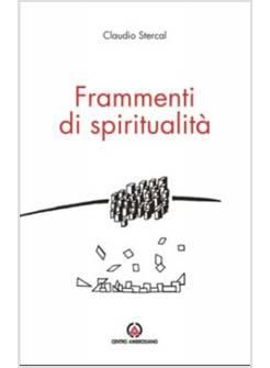 FRAMMENTI DI SPIRITUALITA'