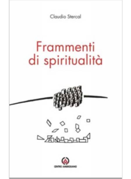 FRAMMENTI DI SPIRITUALITA'