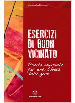 ESERCIZI DI BUON VICINATO