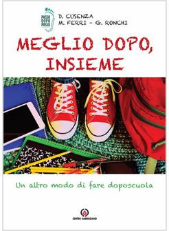MEGLIO DOPO, INSIEME. UN ALTRO MODO DI FARE DOPOSCUOLA