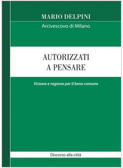 AUTORIZZATI A PENSARE