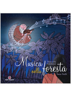 MUSICA NELLA FORESTA