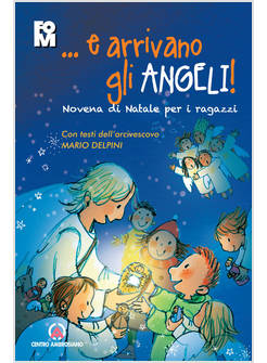 E ARRIVANO GLI ANGELI NOVENA DI NATALE PER I RAGAZZI 