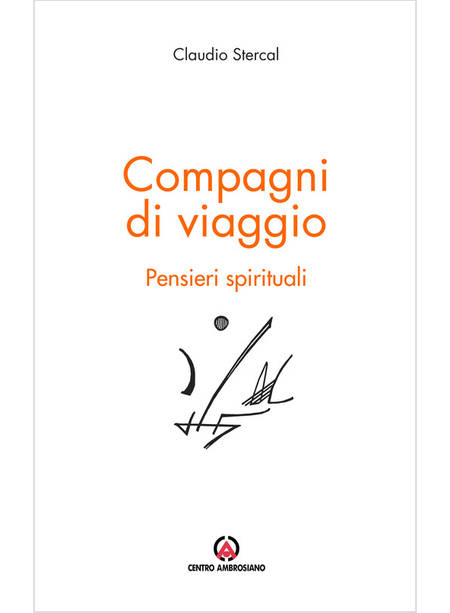 COMPAGNI DI VIAGGIO. PENSIERI SPIRITUALI