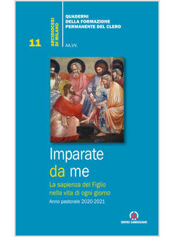 IMPARATE DA ME NLA SAPIENZA DEL FIGLIO NELLA VITA DI OGNI GIORNO