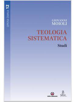 TEOLOGIA SISTEMATICA STUDI