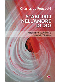 STABILIRCI NELL'AMORE DI DIO