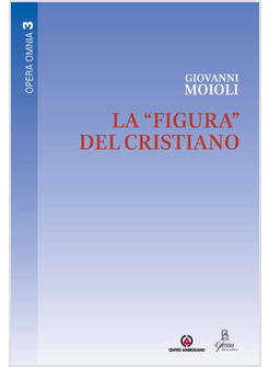 LA FIGURA DEL CRISTIANO 