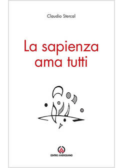 LA SAPIENZA AMA TUTTI 