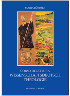 CORSO DI LETTURA. WISSENSCHAFTSDEUTSCH THEOLOGIE