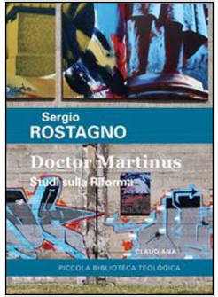 Le Tesi De Homine Di Lutero - Rostagno Sergio - Claudiana