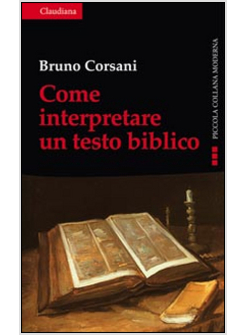 COME INTERPRETARE UN TESTO BIBLICO