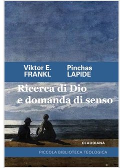 RICERCA DI DIO E DOMANDA DI SENSO