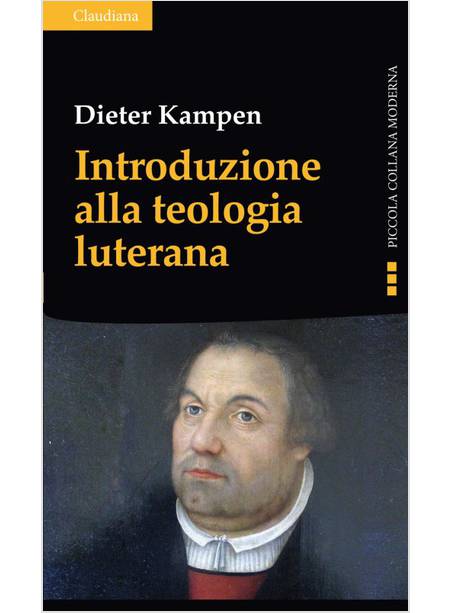 INTRODUZIONE ALLA TEOLOGIA LUTERANA